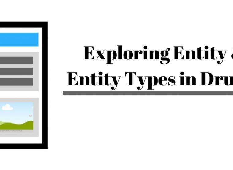 exploring-drupal-entities-and-entity-types-opensense-labs