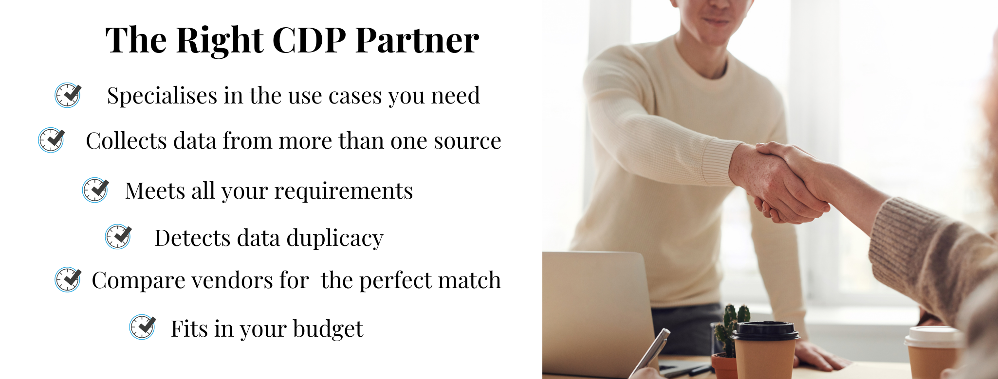 There is an image of two people shaking hands on a CDP partnership on the right and the left describes the ways to seal the deal with the right CDP vendor.