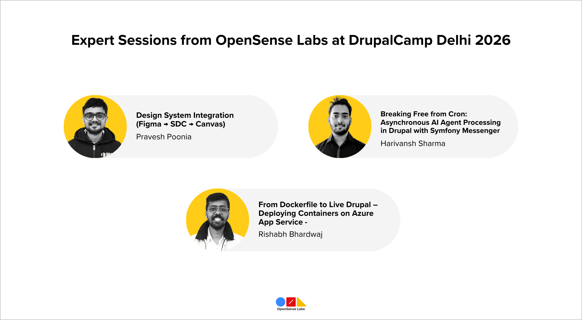 Expert sessions by OpenSense Labs at DrupalCamp Delhi 2026