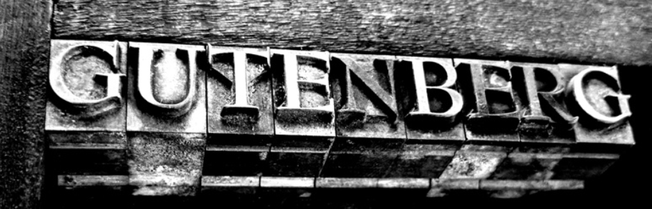 Black and white image with the word ‘Gutenberg’ written in bold