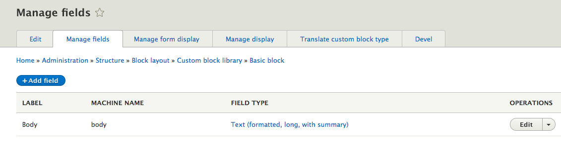 The Manage field tab is used to add fields and change configuration of existing ones