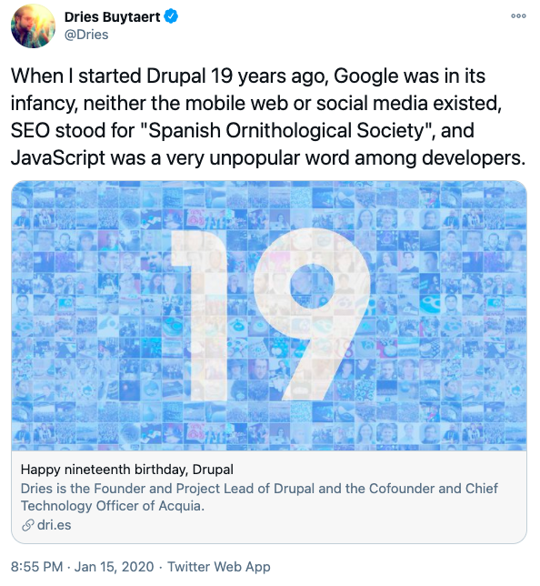 Snapshot of a tweet with a person's image on top left, textual content below it about Drupal's nineteenth (19th) birthday and an image with blue background and number 19 below it