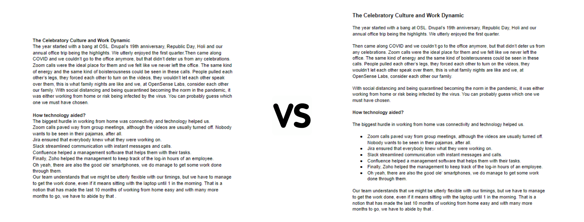 A similar content is shown writeen in two different styles to highlight how important spacing can be in web accessibility.