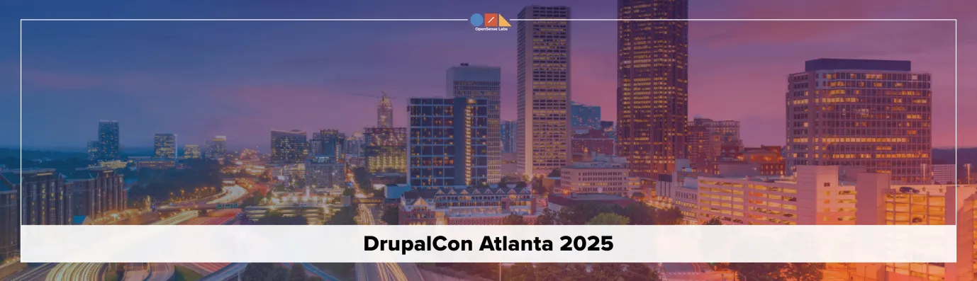DrupalCon Atlanta 2025 OpenSense Labs