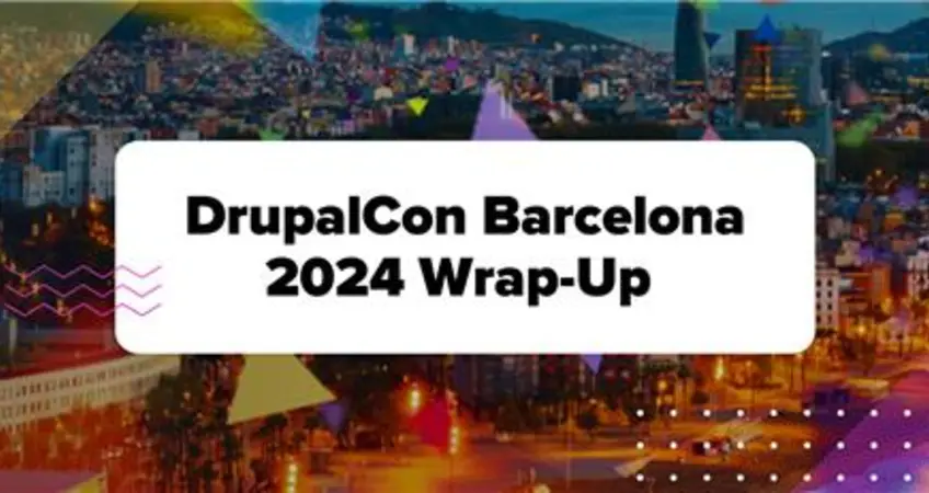 DrupalCon-Barcelona-Wrap-Up-Blog